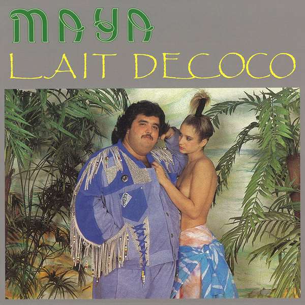 Maya - Lait De Coco : 10inch