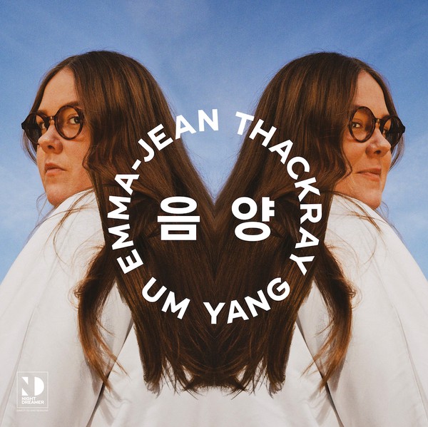 Emma-Jean Thackray - Um Yang 음 양 : 12inch