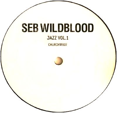 Seb Wildblood - Jazz Vol.1 EP : 12inch
