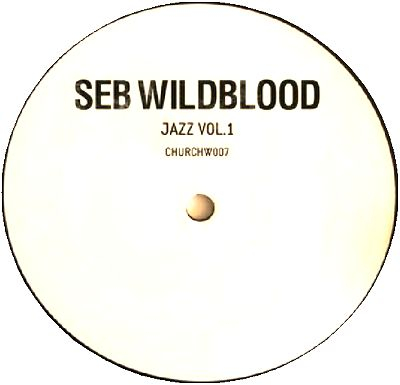 Seb Wildblood - Jazz Vol.1 EP