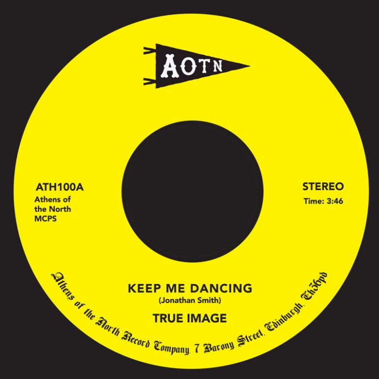 True Image - Keep Me Dancing : 7inch