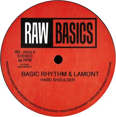Basic Rhythm & Lamont - Hard Shoulder / Spring Back : 12inch