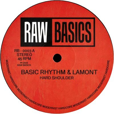 Basic Rhythm & Lamont - Hard Shoulder / Spring Back