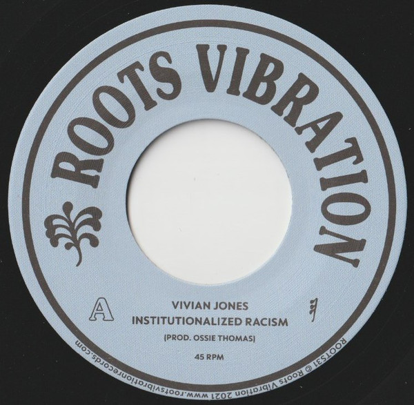 Vivian Jones - Institutionalized Racism : 7inch