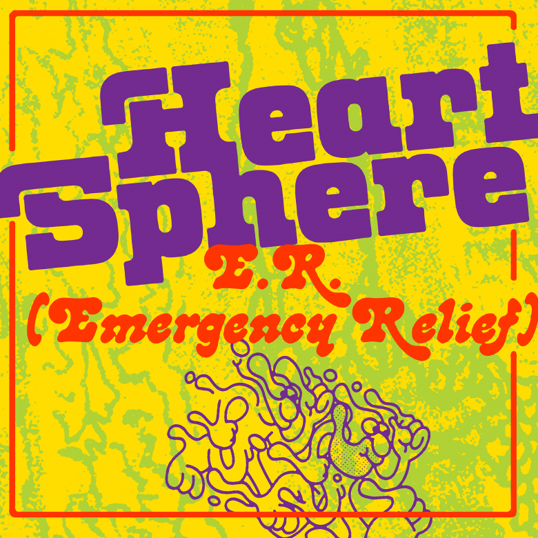 Heart Sphere - E.R. (Emergency Relief) : 12inch