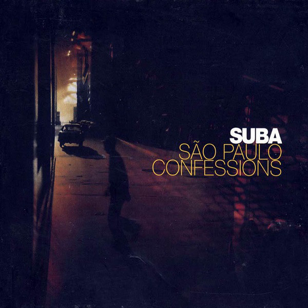 Suba - São Paulo Confessions : CD