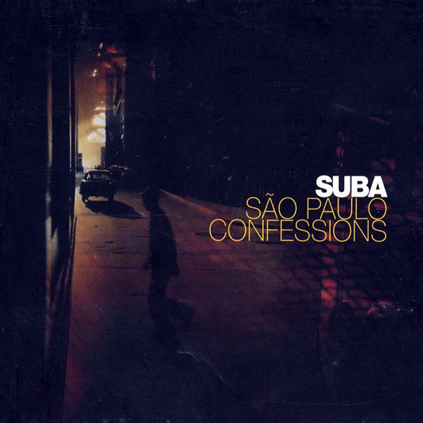 Suba - São Paulo Confessions