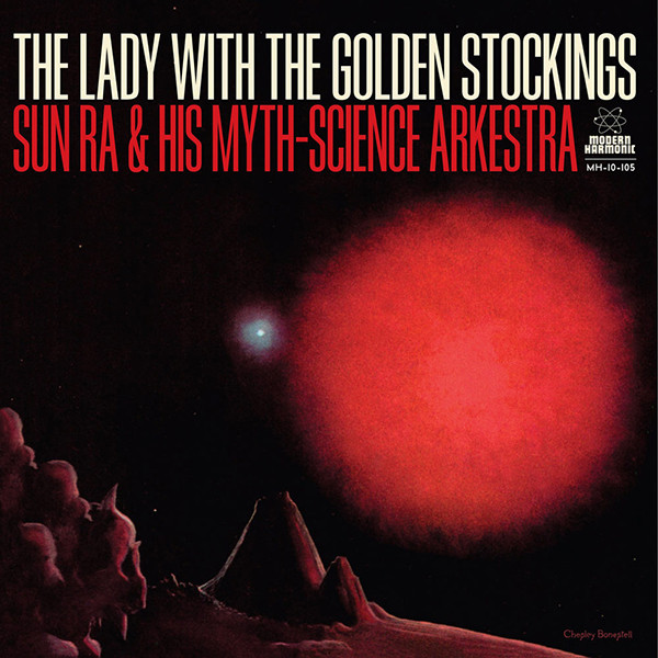 The Sun Ra Arkestra - The Lady With The Golden Stockings : 10inch