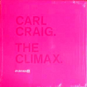 Carl Craig - The Climax : 12inch