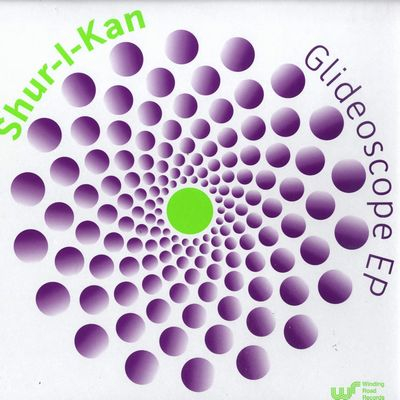 SHUR-I-KAN - Glideoscope EP