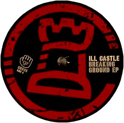 Ill Castle - Breaking Ground EP : 12inch