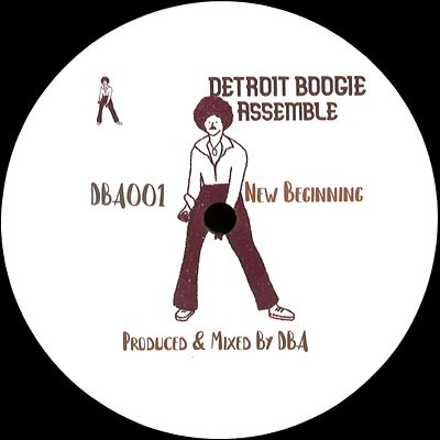 Detroit Boogie Assemble - New Beginning / Living in XTC (incl. Paul Phunk Edit) : 12inch