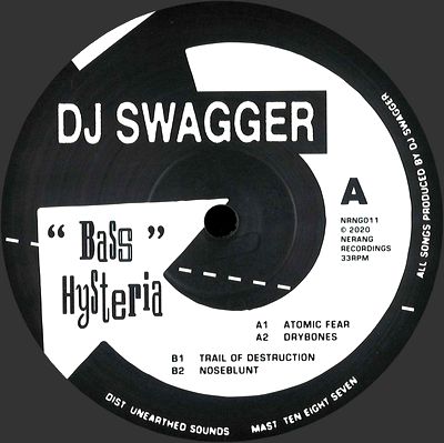 DJ Swagger - Bass Hysteria : 12inch