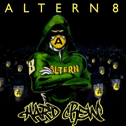 Altern 8 - Hard Crew : 12inch