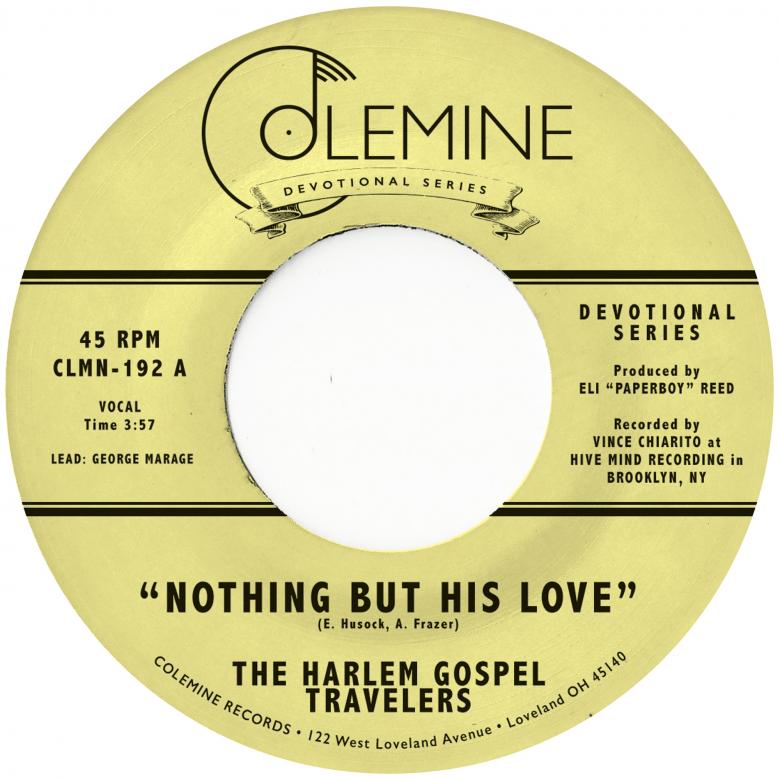 The Harlem Gospel Travelers - Nothing But His Love : 7inch