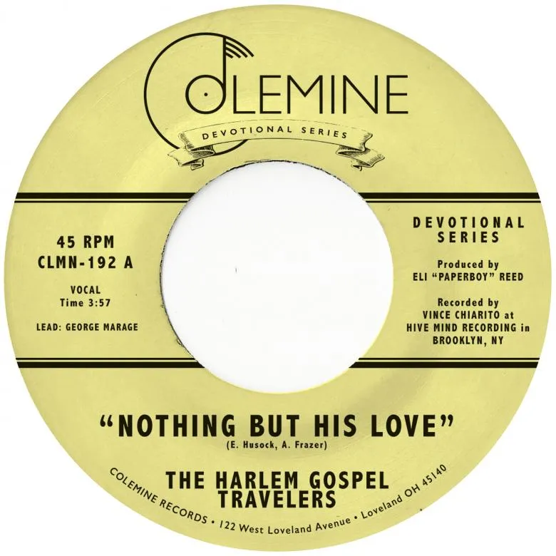 The Harlem Gospel Travelers - Nothing But His Love : 7inch