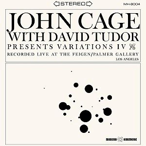 John Cage - Variations IV : LP