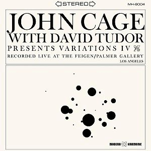 John Cage - Variations IV