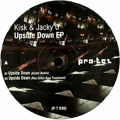 Kisk & Jacky O - Upside Down Ep : 12inch