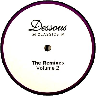 Various - Dessous Classics: The Remixes Volume 2 : 12inch