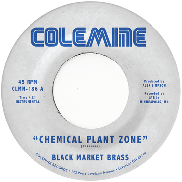 Black Market Brass - Chemical Plant Zone : 7inch