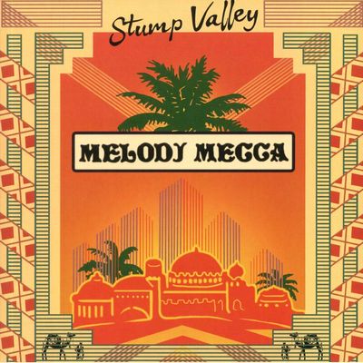 Stump Valley - Melodj Mecca : 12inch