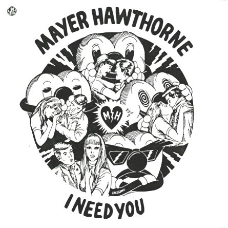 Mayer Hawthorne - I Need You