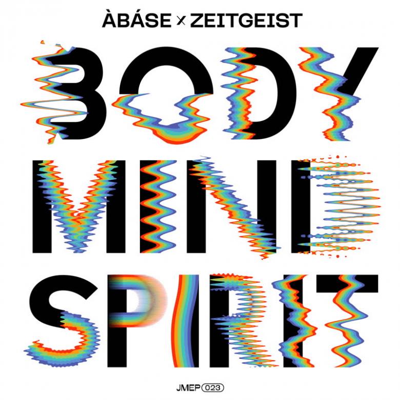 àbáse & Ziggy Zeitgeist - Body Mind Spirit EP : 12inch
