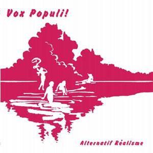 Vox Populi! - Alternatif Realisme : LP