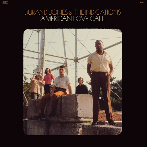 Durand Jones & The Indications - American Love Call : LP + DOWNLOAD CODE