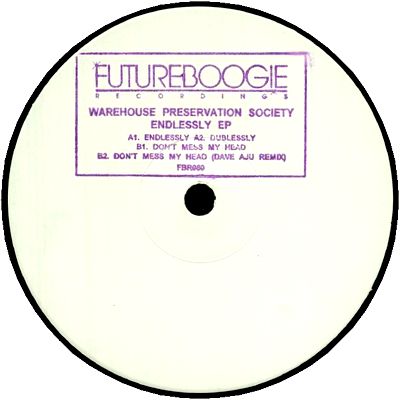 Warehouse Preservation Society - Endlessly Ep (Incl. Dave Aju Remix) : 12inch