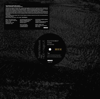 Toshio Matsuura Presents Hex X Hugo Lx - Hello to the Wind EP : 12inch