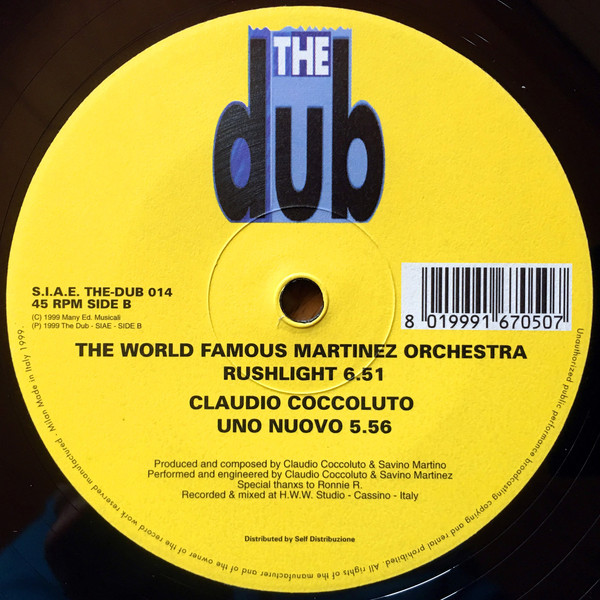 World Famous Martinez Orchestra - Rushlight / Uno Nuovo : 12inch