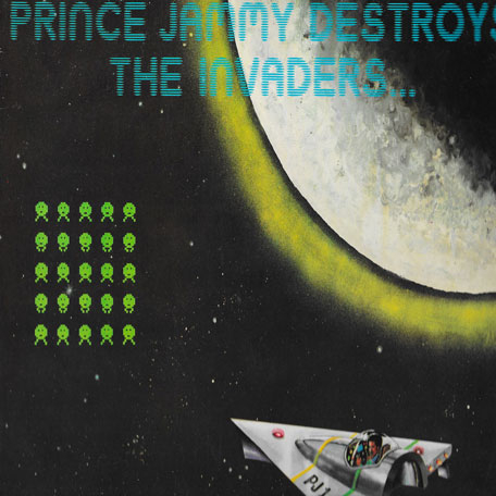 Prince Jammy - Destroys The Invaders : LP