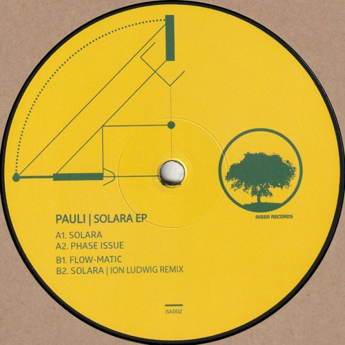 Pauli - Solara EP (Incl. Ion Ludwig Remix) : 12inch
