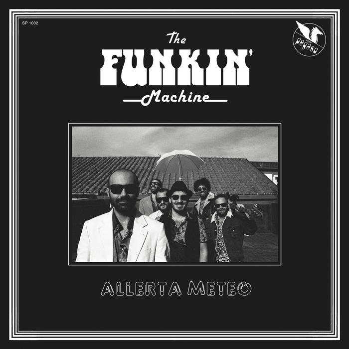 The Funkin' Machine - Allerta Meteo : LP