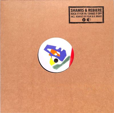 Shamis / Rebiere - Rock It For Ya/Shake It Off EP : 12inch