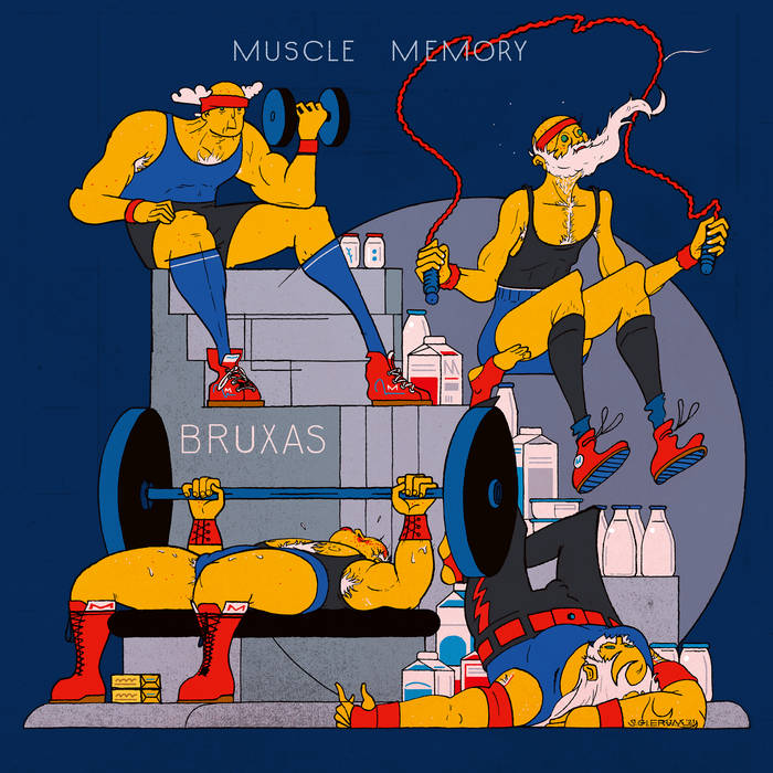 Bruxas - Muscle Memory : LP