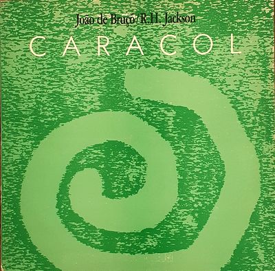 João De Bruçó, R.H. Jackson - CARACOL : LP