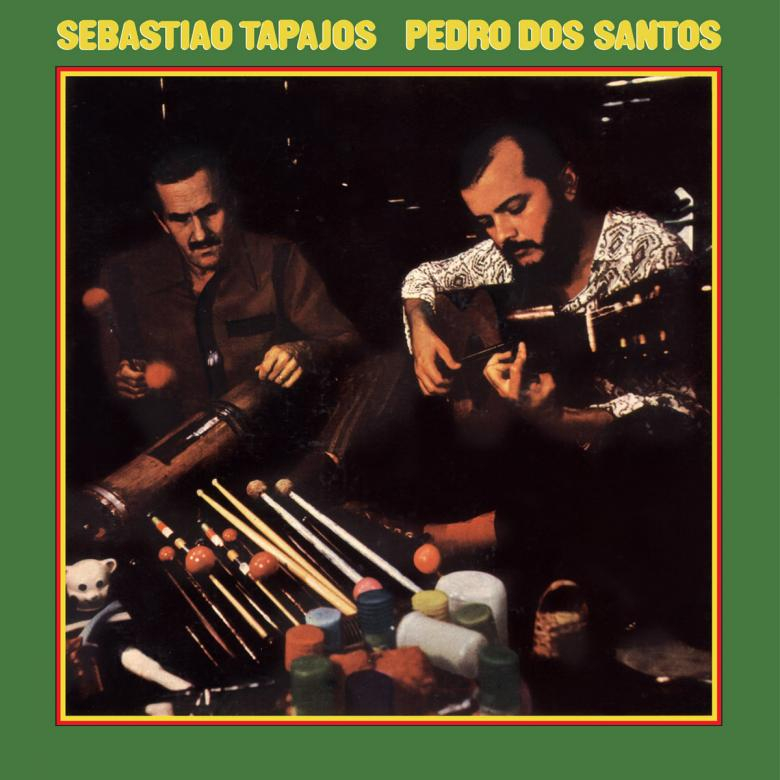 Sebastiao Tapajos / Pedro Dos Santos - Vol.1