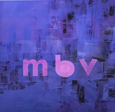 My Bloody Valentine - MBV : LP