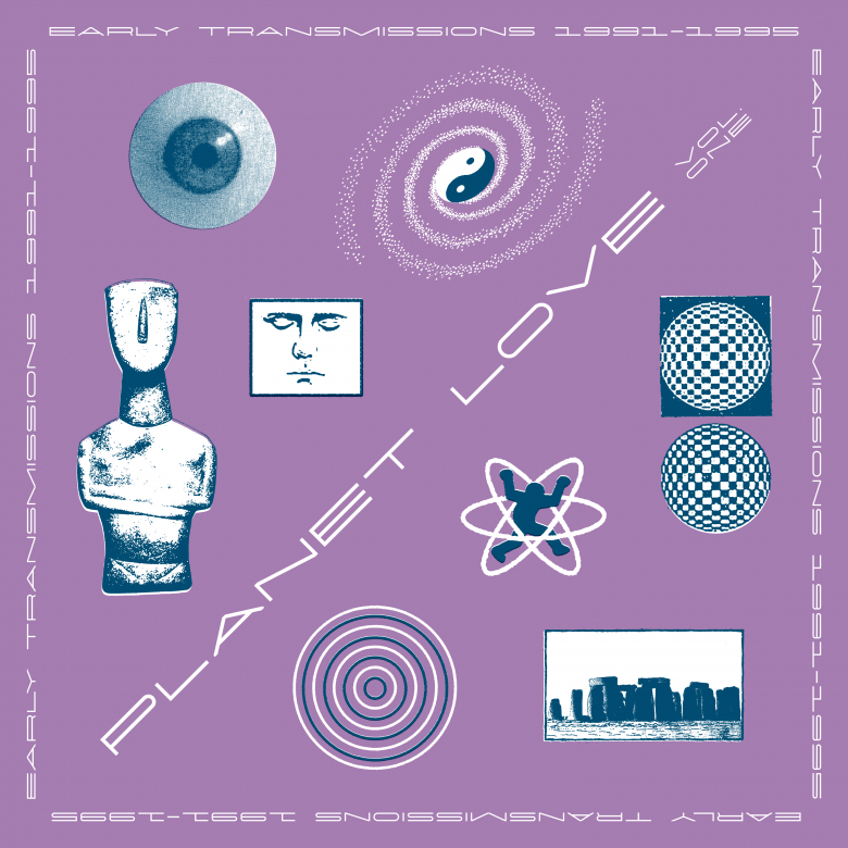 Various - Planet Love: Early Transmissions 1990-95