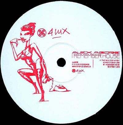 Alex Agore - I Remember House : 12inch