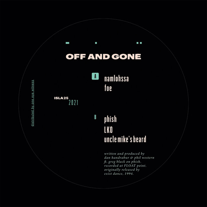 Off And Gone - Off And Gone : 12inch