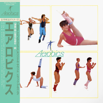 Yuji Toriyama & Ken Morimura - Aerobics : LP