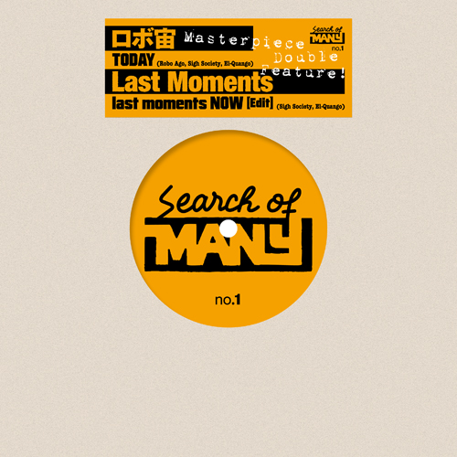 ロボ宙 / Last Moments - TODAY / last moments NOW [Edit] : 7inch