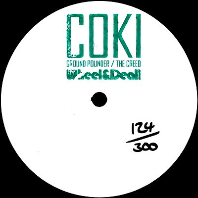 Coki - Ground Pounder / The Creed : 12inch