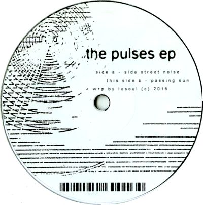 Losoul - The Pulses EP : 12inch