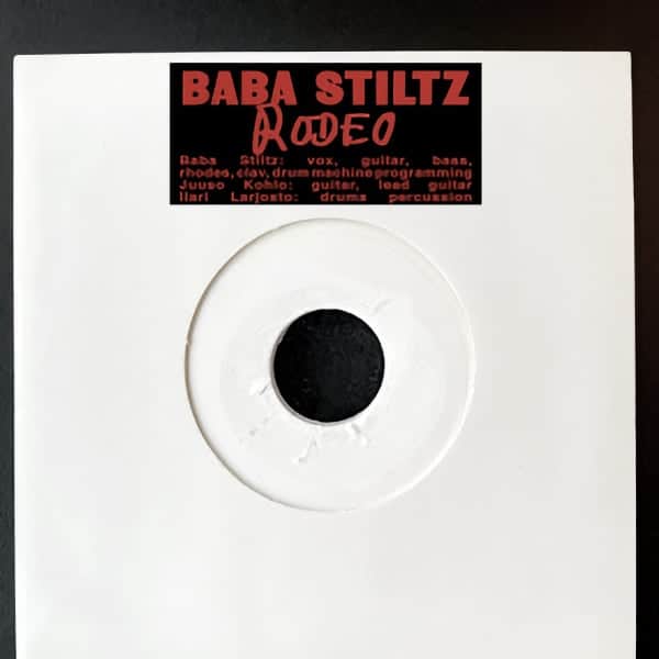 Baba Stiltz - Rodeo : 7inch