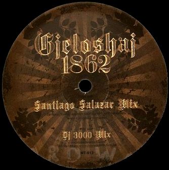 DJ 3000 & Santiago Salazar - Gjeloshaj 1862 : 12inch